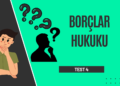 Borçlar hukuku Test 4